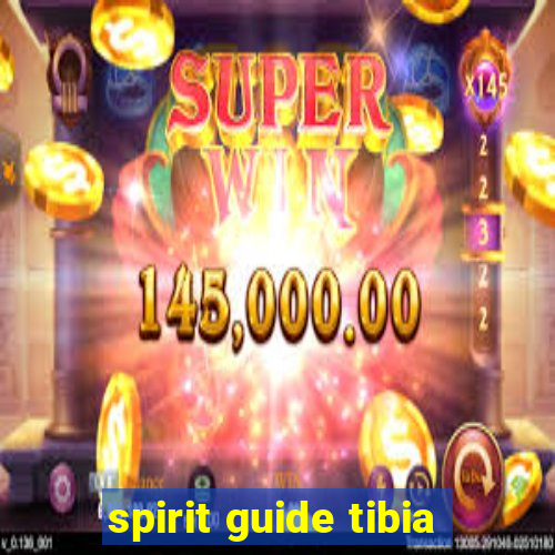 spirit guide tibia